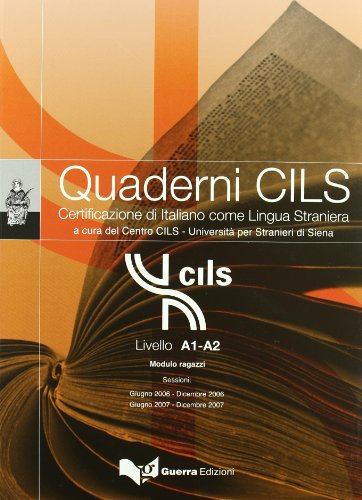 Quaderni CILS: Livello A1-A2 Modulo ragazzi + CD (new ed.)